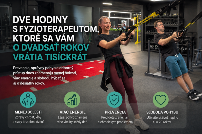 Dve hodiny s fyzioterapeutom, ktoré sa vám o dvadsať rokov vrátia tisíckrát.